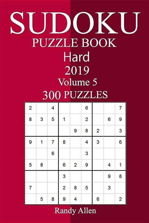 300 Hard Sudoku Puzzle Book 2019 (Paperback)