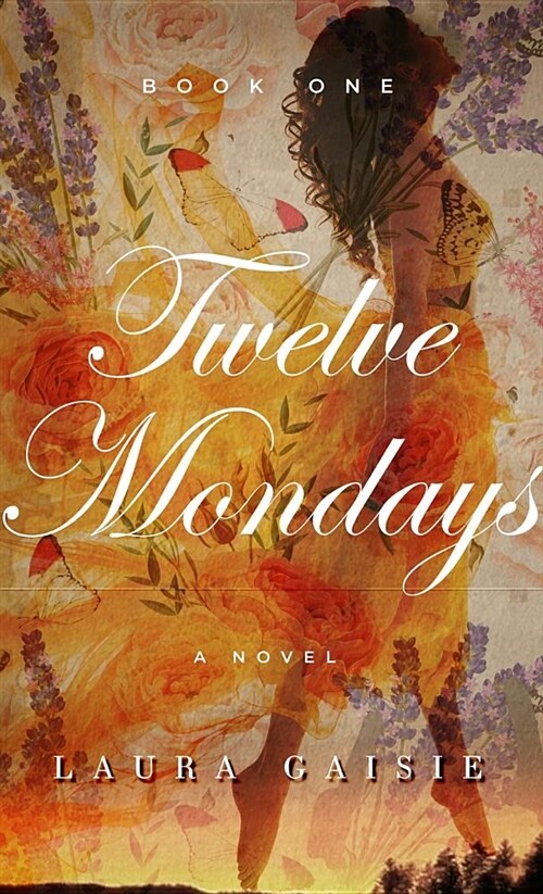 Twelve Mondays (Hardcover)