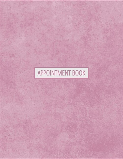 Appointment Book: 5 Column Undated Appointment Planner for Hair Salon, Stylist, Nails, Massage Therapist or Other Businesses - Daily and (Paperback)