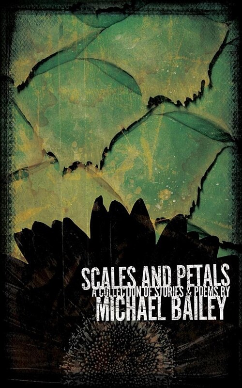 Scales and Petals (Paperback)