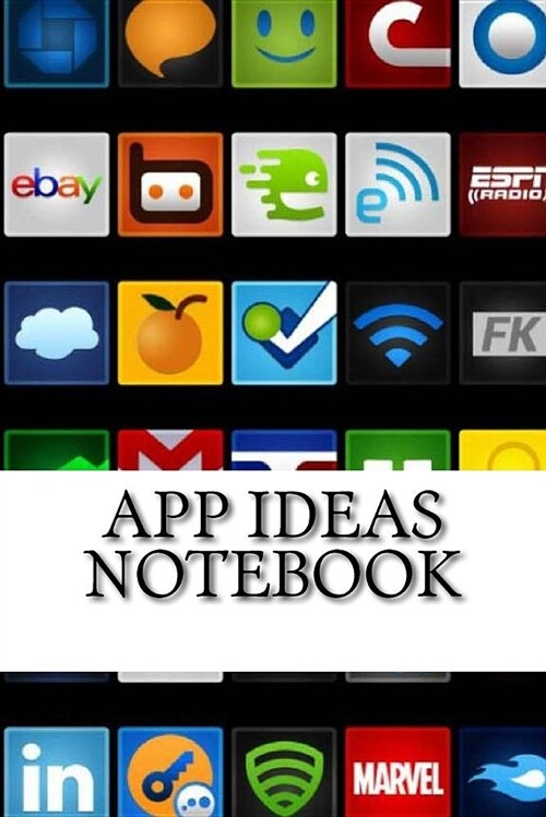 App Ideas Notebook (Paperback)
