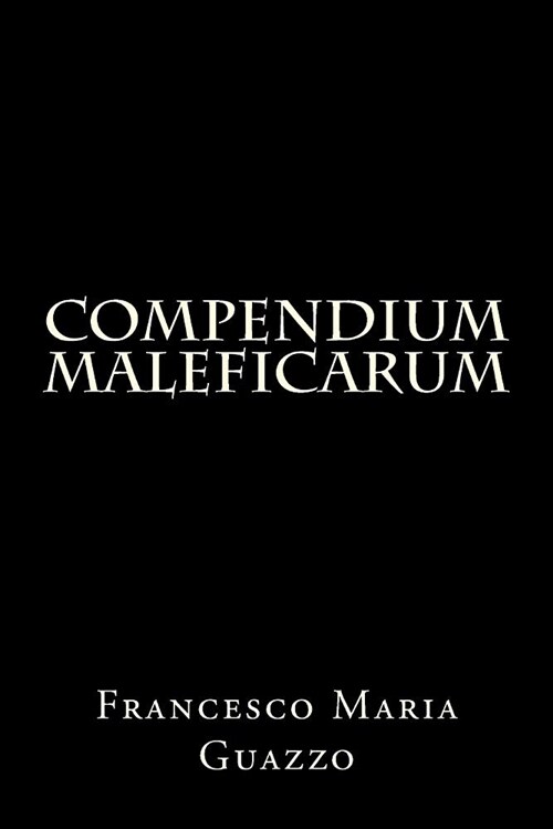 Compendium Maleficarum (Paperback)