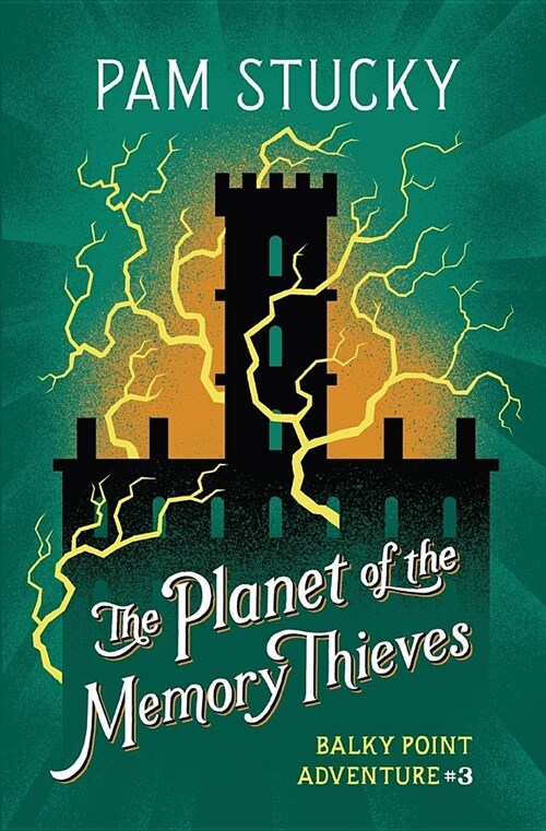 The Planet of the Memory Thieves (Paperback)