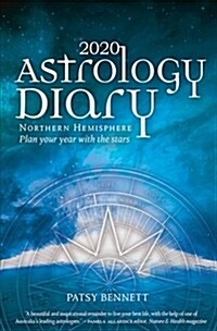 2020 Astrology Diary: Plan Your Year with the Stars (Northern Hemisphere Edition) (Paperback)