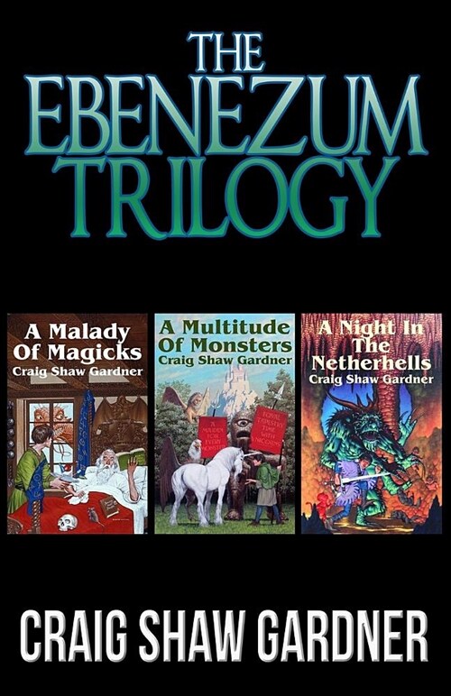 The Ebenezum Trilogy (Paperback)