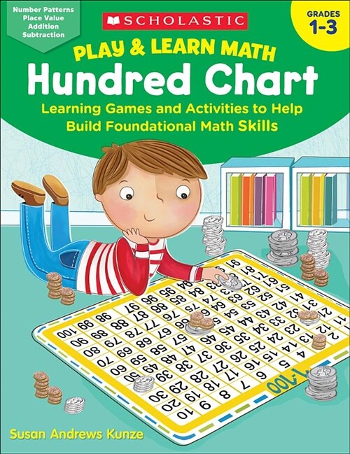 Play & Learn Math: Hundred Chart: Learning Games and Activities to Help Build Foundational Math Skills (Paperback)