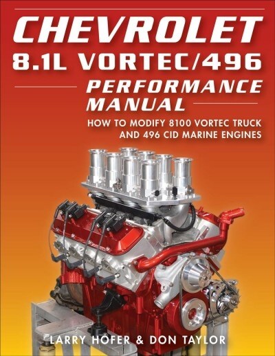 Chevrolet 8.1l Vortec/496 Performance Ma (Paperback)