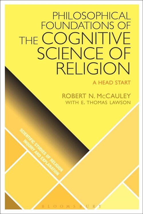 Philosophical Foundations of the Cognitive Science  of Religion : A Head Start (Paperback)