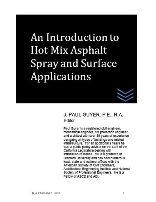 An Introduction to Hot Mix Asphalt Spray and Surface Applications (Paperback)