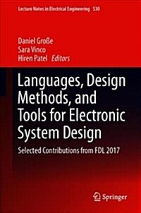 Languages, Design Methods, and Tools for Electronic System Design: Selected Contributions from Fdl 2017 (Hardcover, 2019)