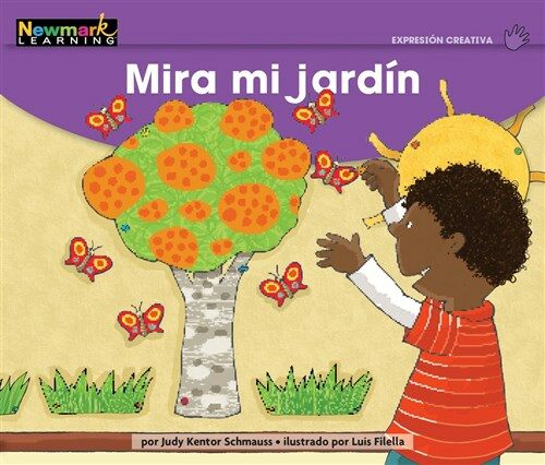Mira Mi Jardfn Leveled Text (Paperback)