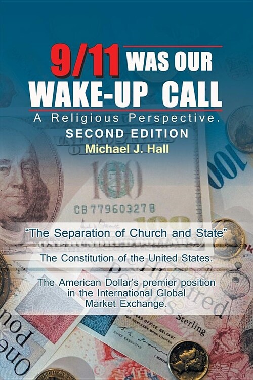 9/11 Was Our Wake-Up Call: A Religious Perspective (Paperback)