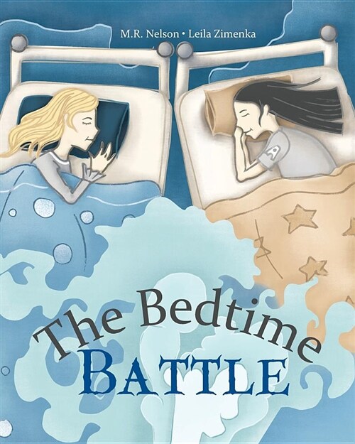 The Bedtime Battle (Paperback)