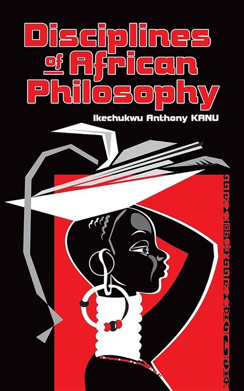 Disciplines of African Philosophy (Paperback)