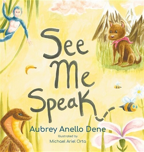See Me Speak (Hardcover)