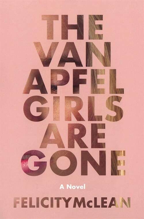 The Van Apfel Girls Are Gone (Paperback)