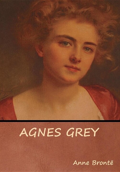 Agnes Grey (Hardcover)