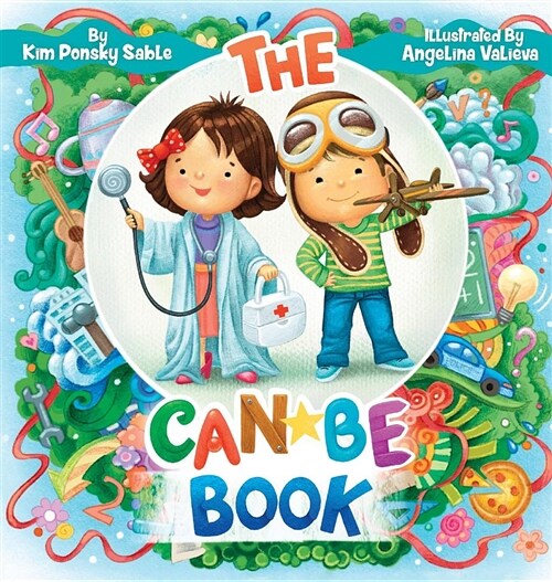 The Can Be Book (Hardcover)