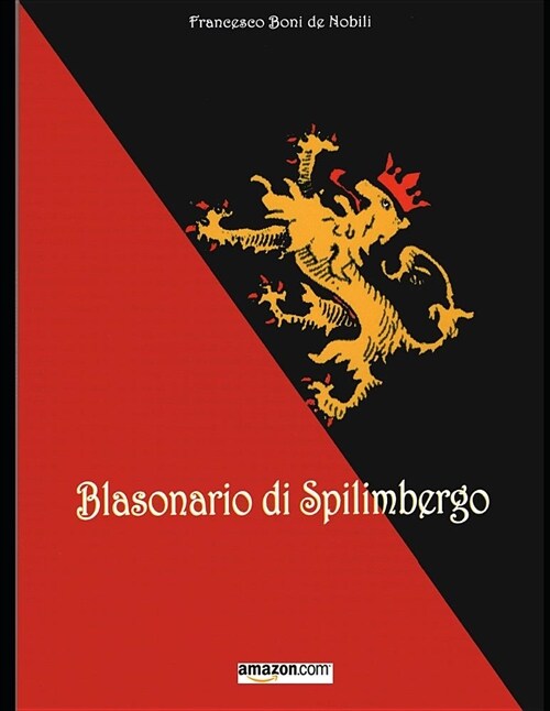 Blasonario Di Spilimbergo (Paperback)