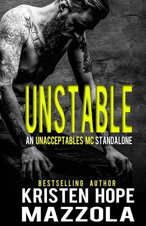 Unstable: An Unacceptables MC Standalone (Paperback)