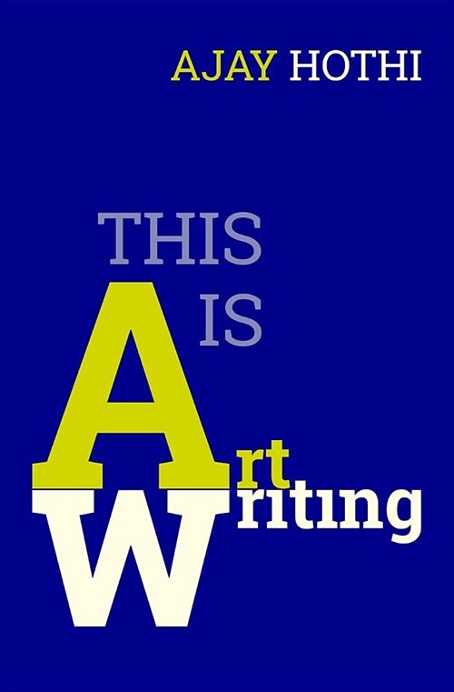 This Is Art Writing (Paperback)