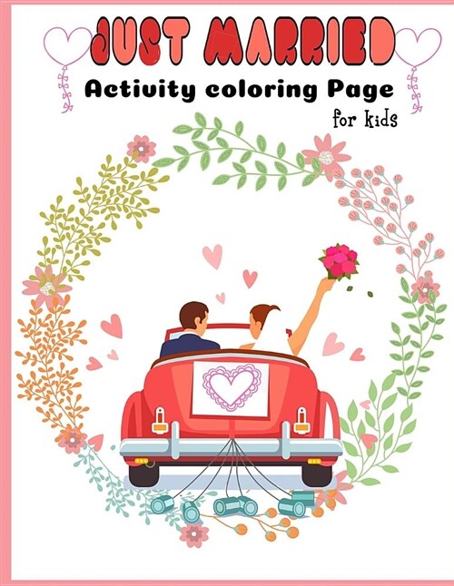 Just Married Activity Coloring Page for Kids (Paperback)
