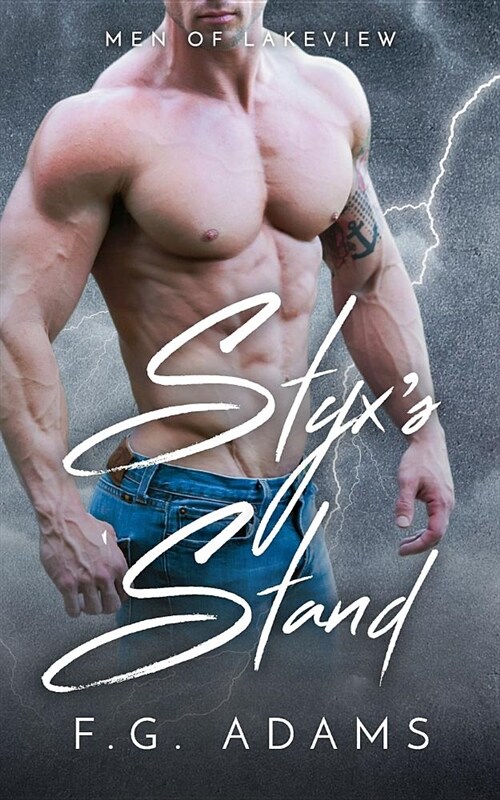 Styxs Stand: Men of Lakeview (Paperback)