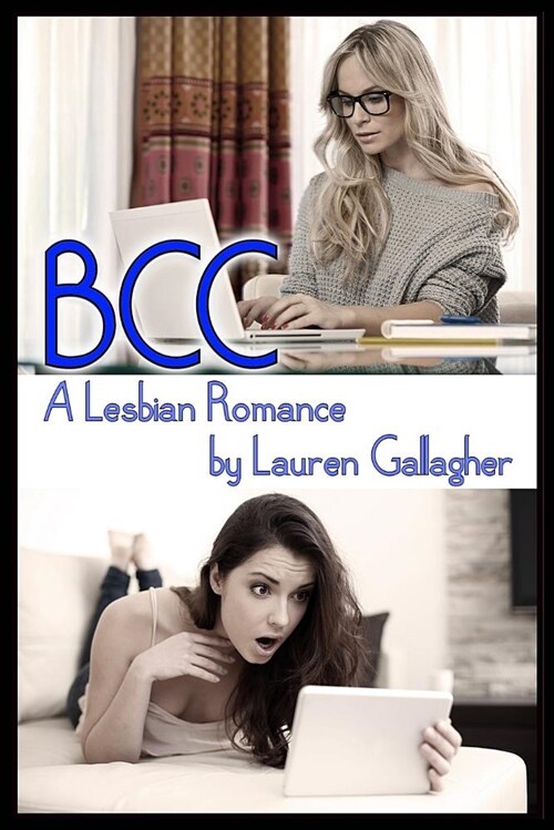 Bcc: A Lesbian Romance (Paperback)