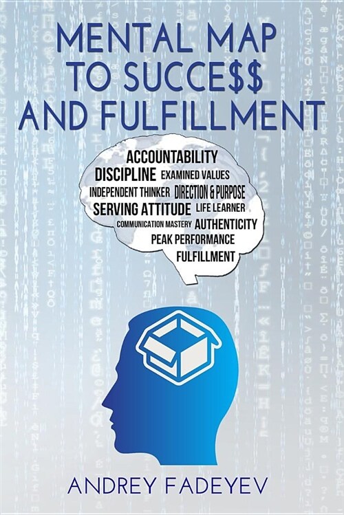 Mental Map to Succe$$ and Fulfillment (Paperback)