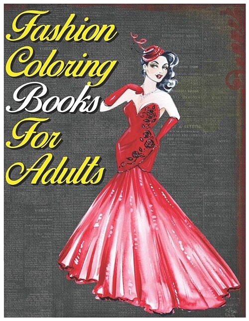 Fashion Coloring Books for Adults (Paperback)