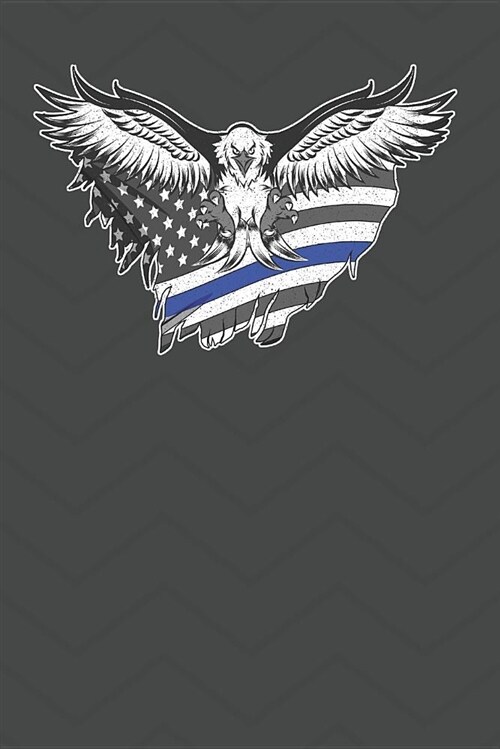 Thin Blue Line Eagle Flag Journal Notebook (Paperback)