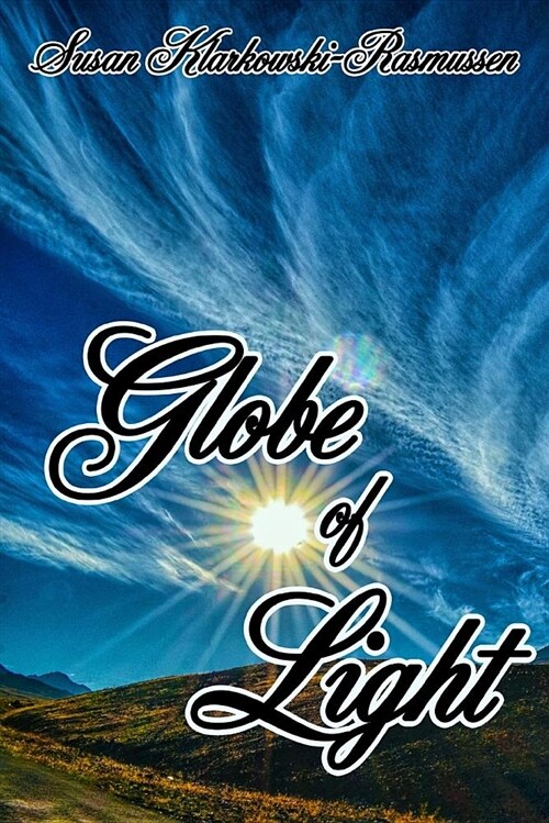 Globe of Light (Paperback)