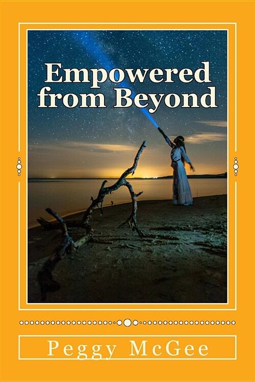 Empowered from Beyond: Native American Wounded Warrior Novel (Paperback)