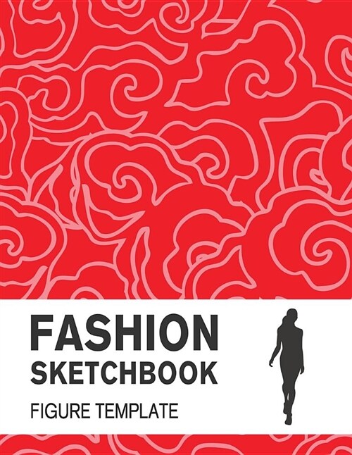 Fashion Sketchbook with Figure Template: Easily Sketch Your Fashion Design with Large Figure Template (Paperback)