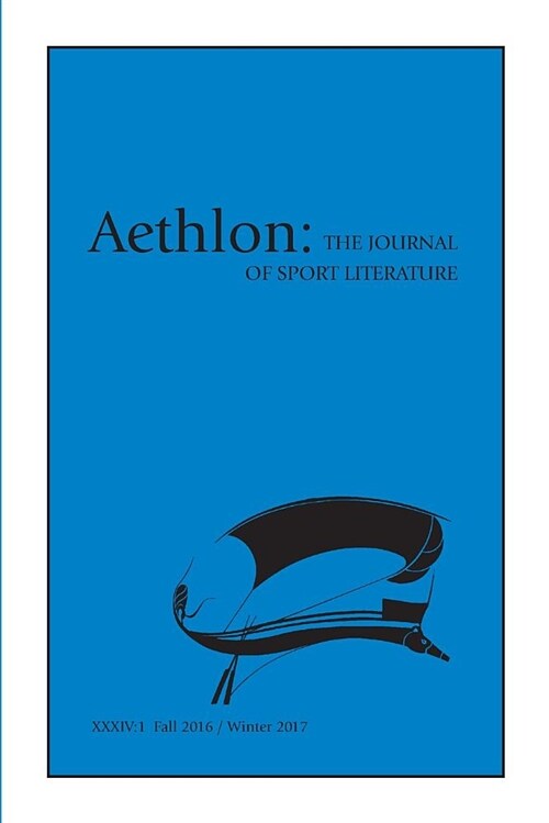 Aethlon 34.1: Aethlon: The Journal of Sport Literature (Paperback)