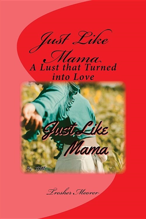 Just Like Mama (Paperback)