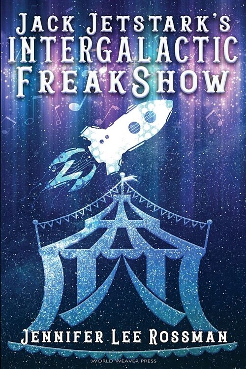 Jack Jetstarks Intergalactic Freakshow (Paperback)