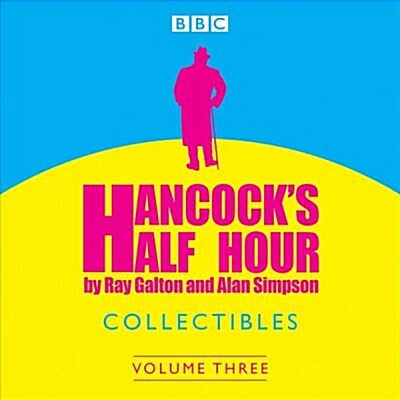 Hancocks Half Hour Collectibles: Volume 3 (CD-Audio, Unabridged ed)