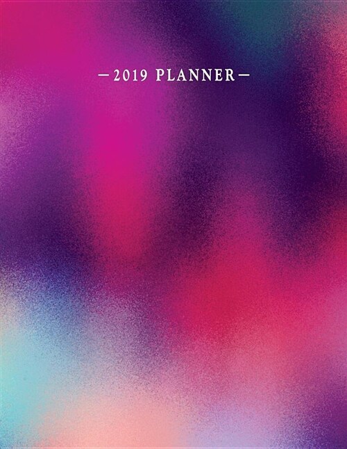 2019 Planner: Holographic Planner 2019 - Weekly Views with To-Do Lists, Funny Holidays & Inspirational Quotes - 2019 Organizer with (Paperback)