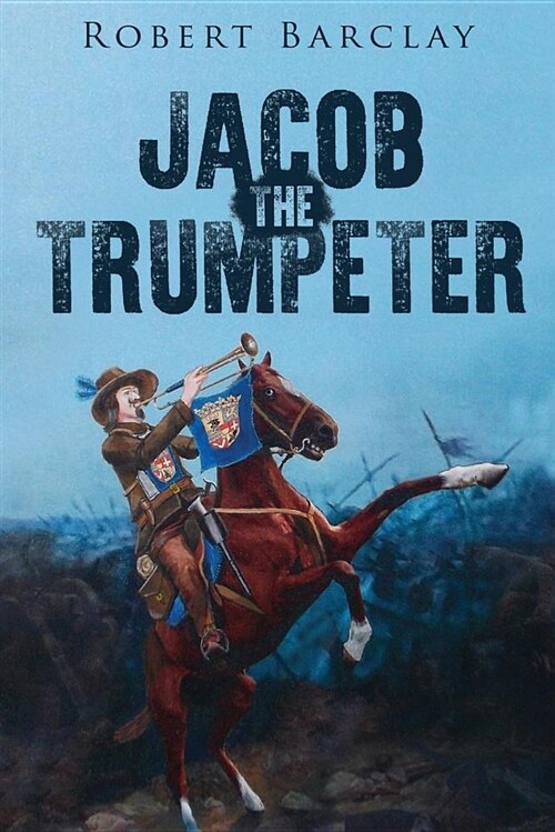 Jacob the Trumpeter (Paperback)