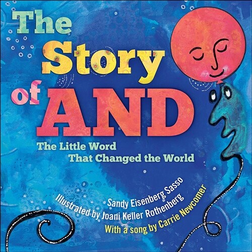 The Story of and: The Little Word That Changed the World (Hardcover)