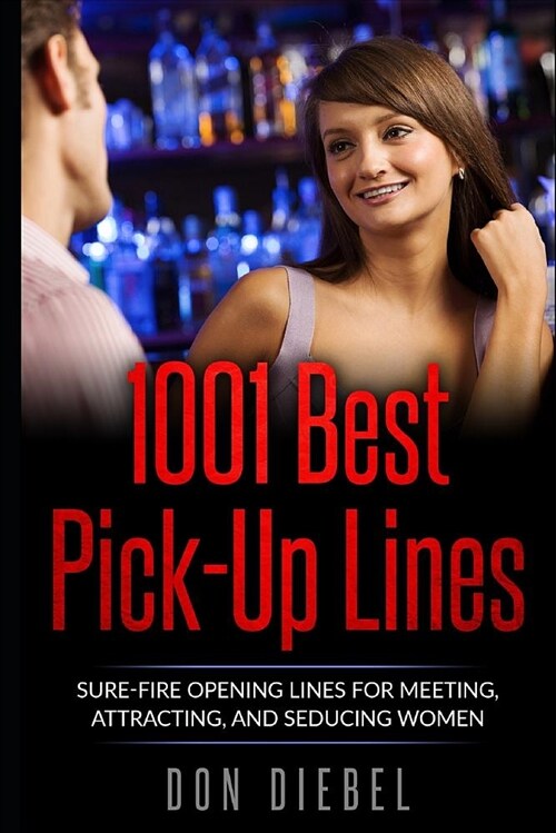 1001 Best Pick-Up Lines (Paperback)
