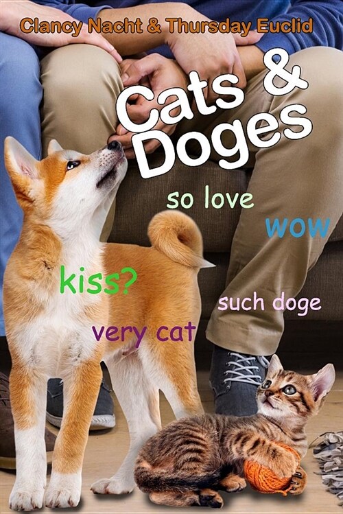 Cats & Doges (Paperback)