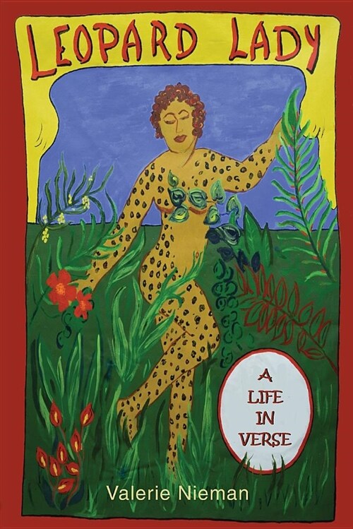 Leopard Lady: A Life in Verse (Paperback)