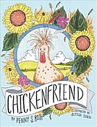 Chickenfriend (Paperback)