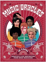 Music Oracles : Creative and Life Inspiration from 50 Musical Icons (Cards)