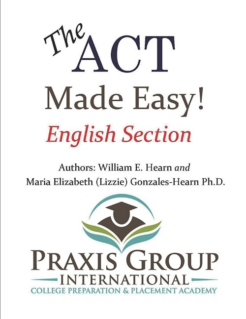 The ACT Made Easy!: English Section (Paperback)