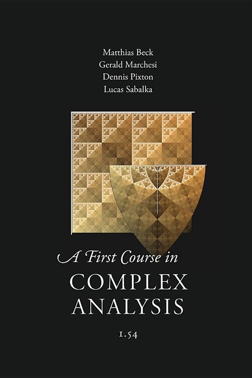 A First Course in Complex Analysis (Paperback, 1.54)