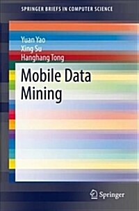 Mobile Data Mining (Paperback, 2018)