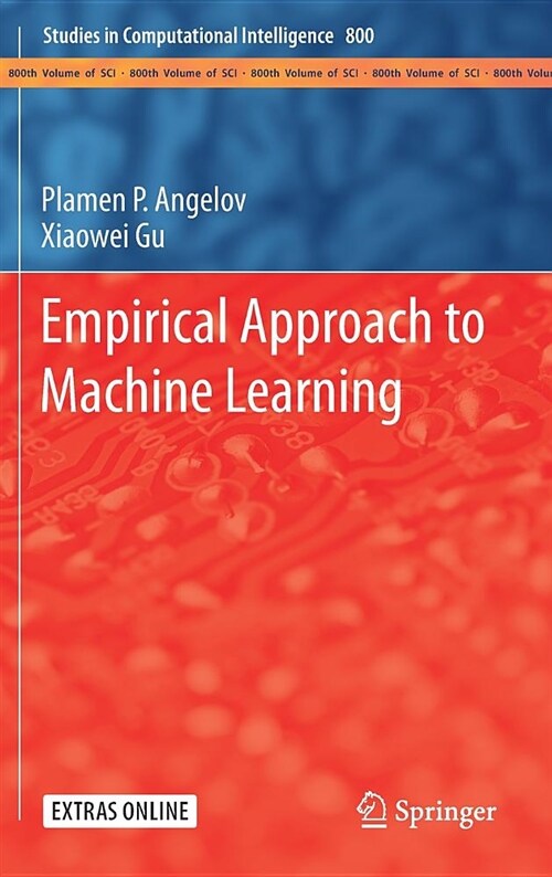 Empirical Approach to Machine Learning (Hardcover, 2019)